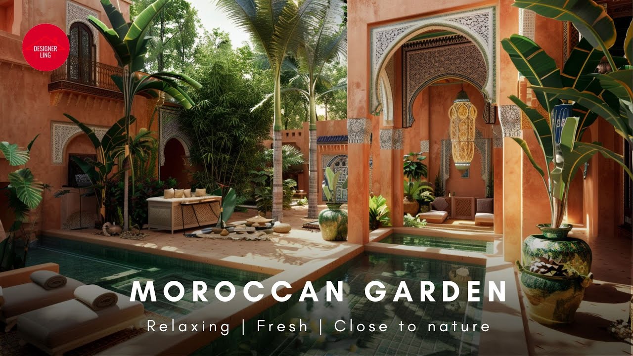 Create Your Own Oasis: Design a Moroccan Style Garden