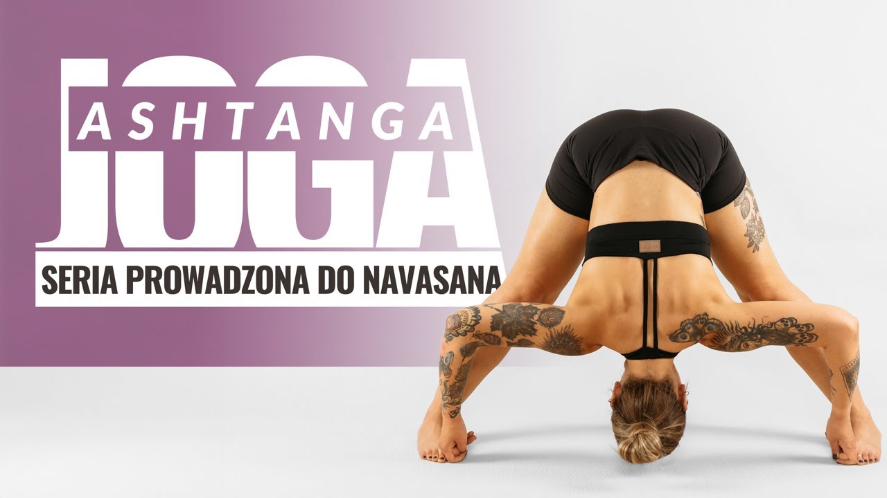 ASHTANGA YOGA Pierwsza Seria | Do Navasana | PO POLSKU