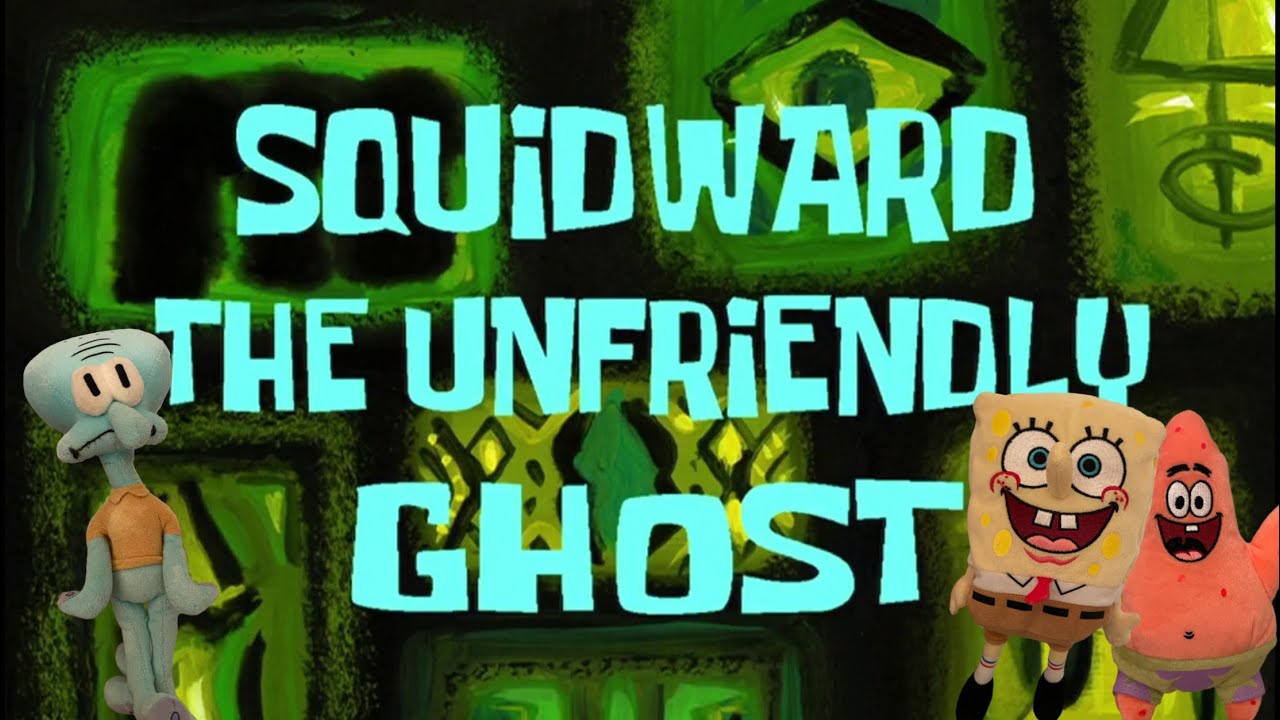 Squidward the Unfriendly Ghost (SpongeBob Plush Remake)
