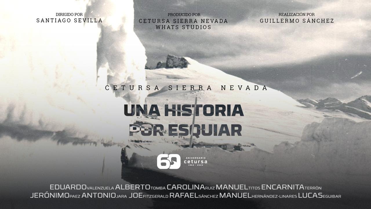 Una historia por esquiar (Documental Cetursa Sierra Nevada 1964-2024)