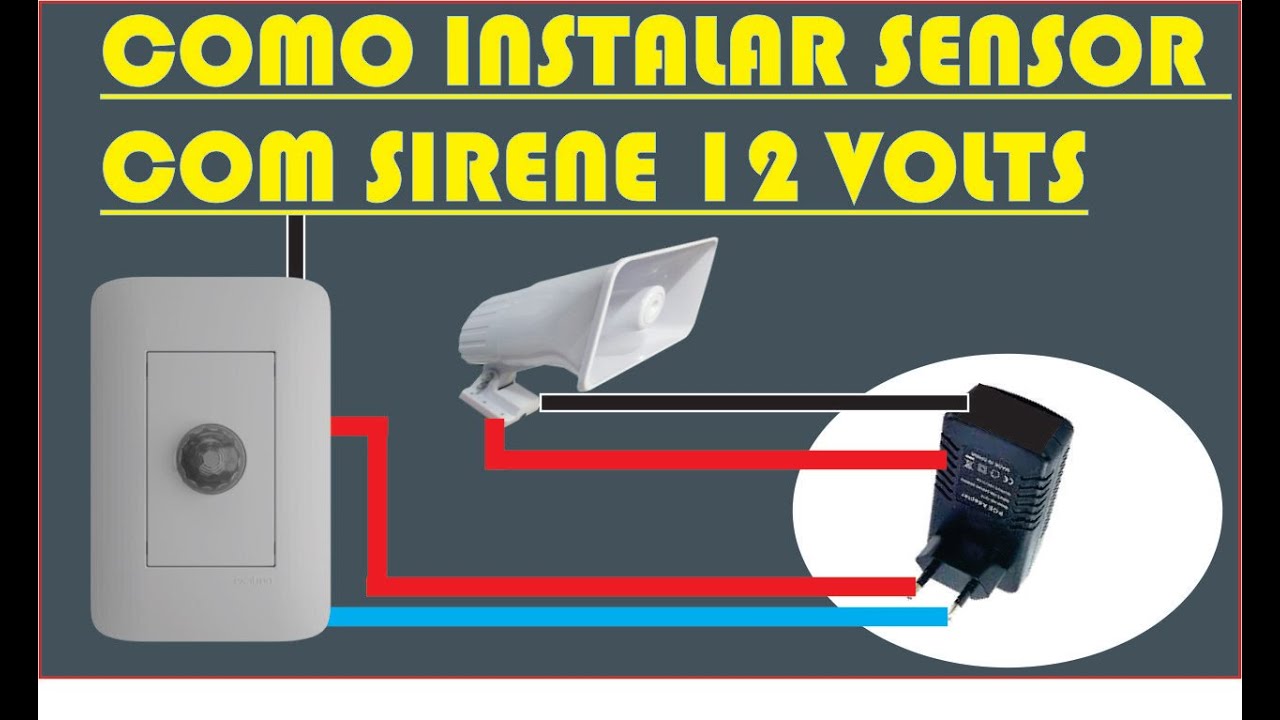 COMO INSTALAR SENSOR DE PRESENÇA 220 VOLTS COM SIRENE 12 VOLTS