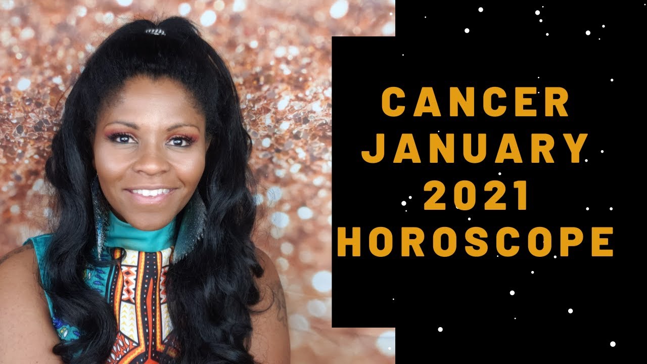 [ENG/SPAN CC] CANCER JANUARY 2021 ASTROLOGY HOROSCOPE