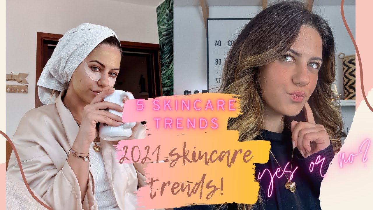 Θα είναι αυτά τα Skincare Trends του 2021? 🤔