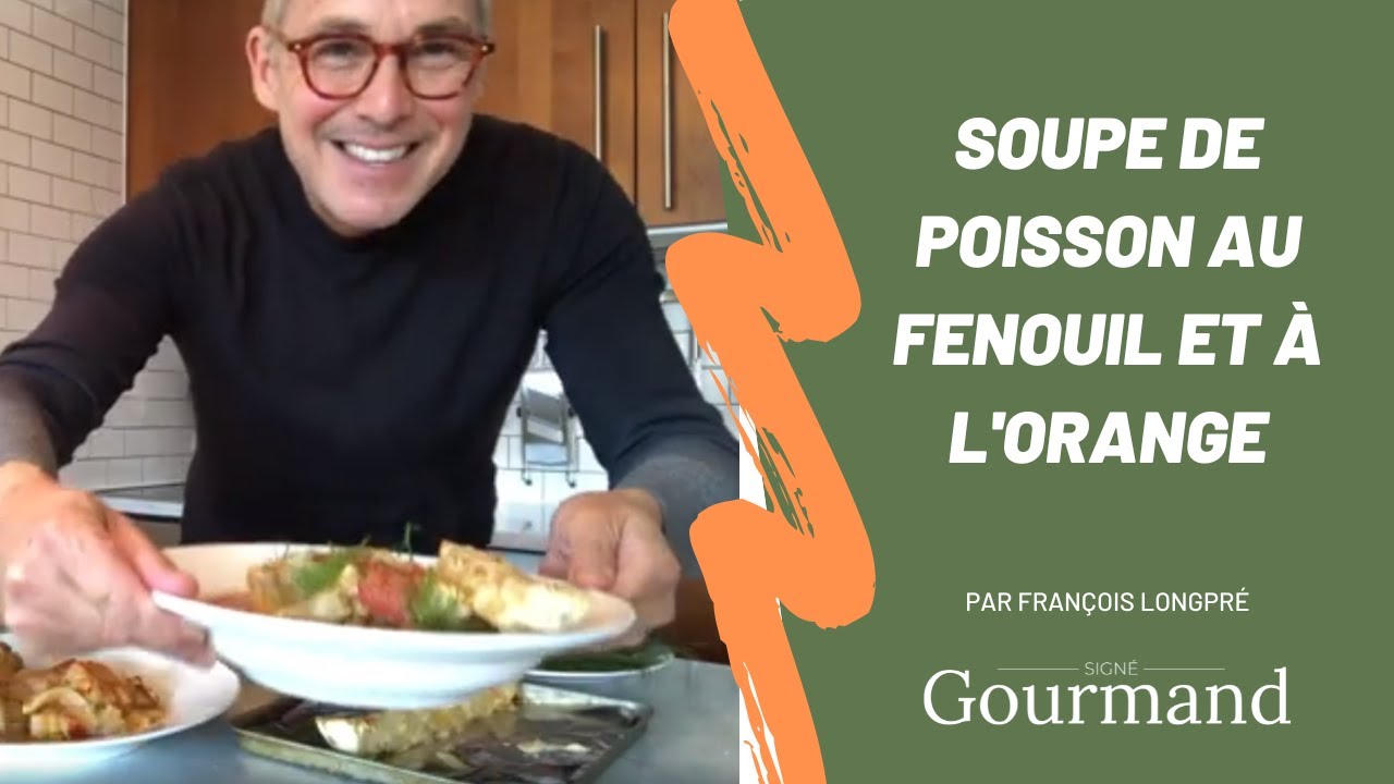 RECETTE DE SOUPE DE POISSON AU FENOUIL ET À L'ORANGE