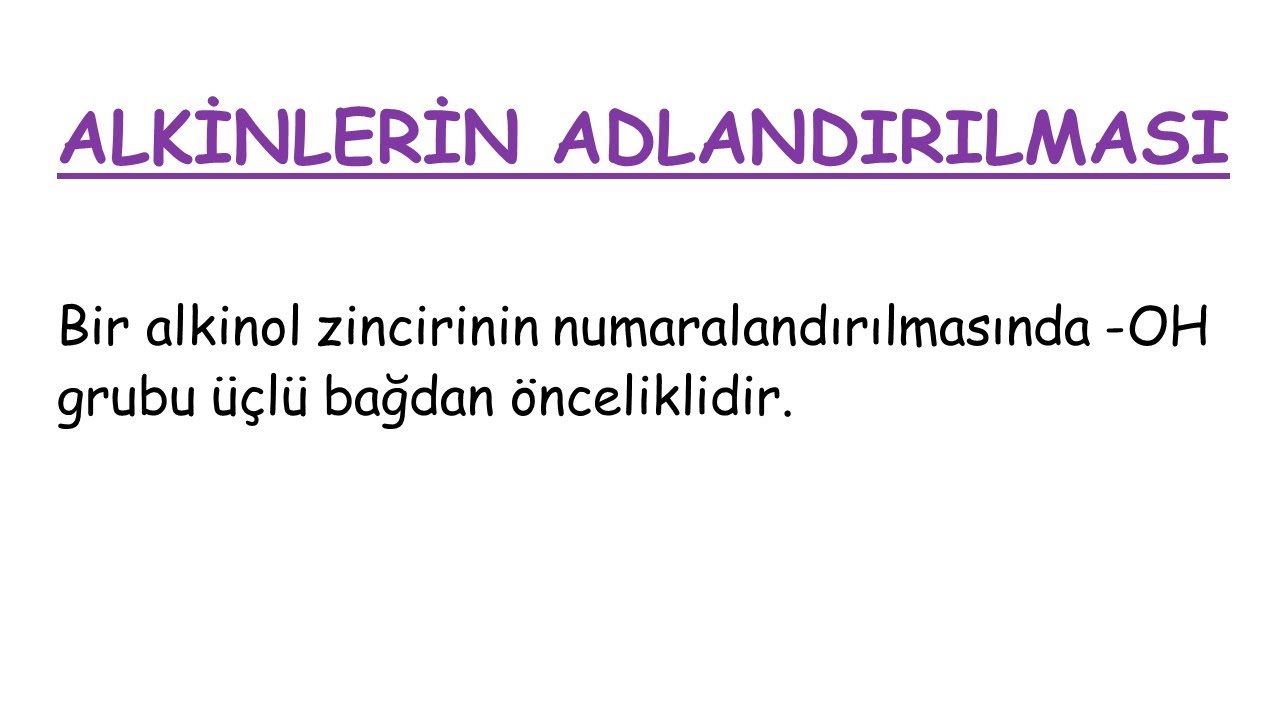 ORGANİK KİMYA | Alkinlerin Adlandırılması