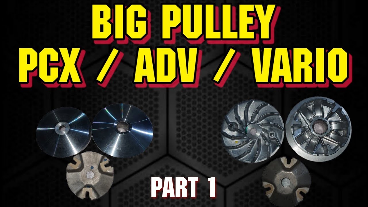 RISET BIG PULLEY NMAX KE HONDA ADV PCX VARIO || AFMOTO PART 1