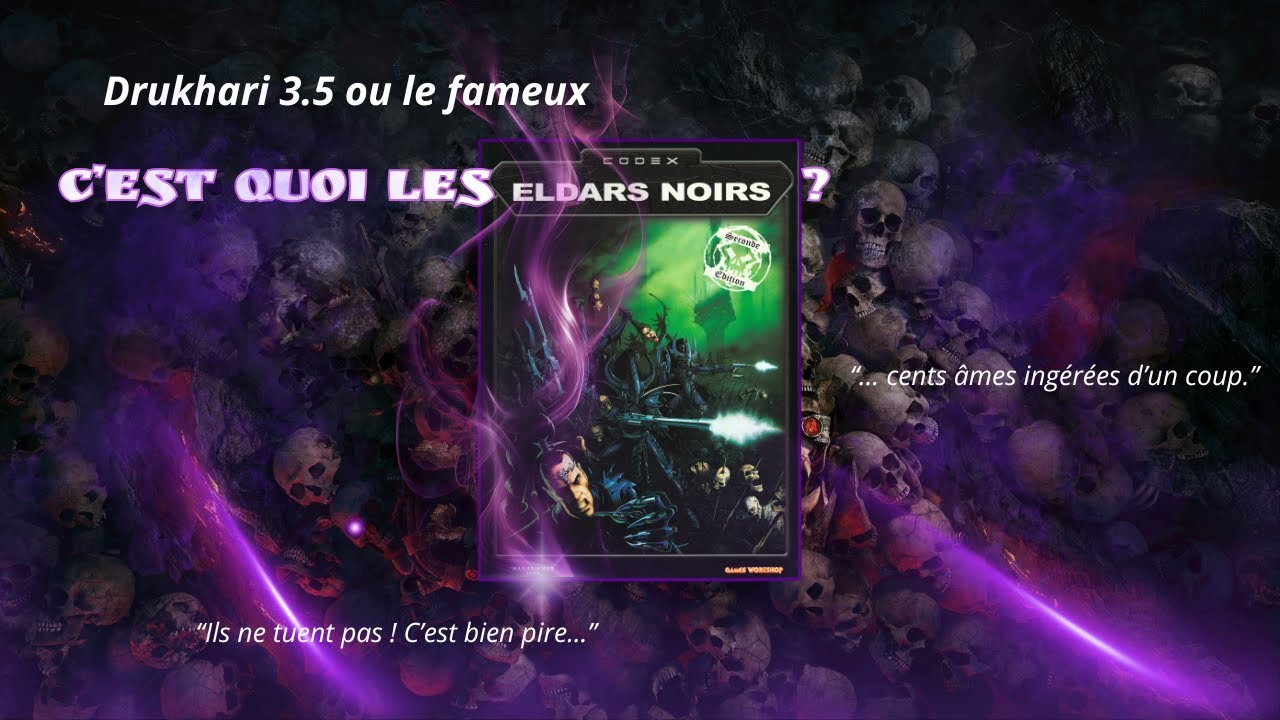 [40K] C'est quoi le codex Eldars Noirs ? Faut que ça hurle et que ça fasse mal, lonnnngtemps !