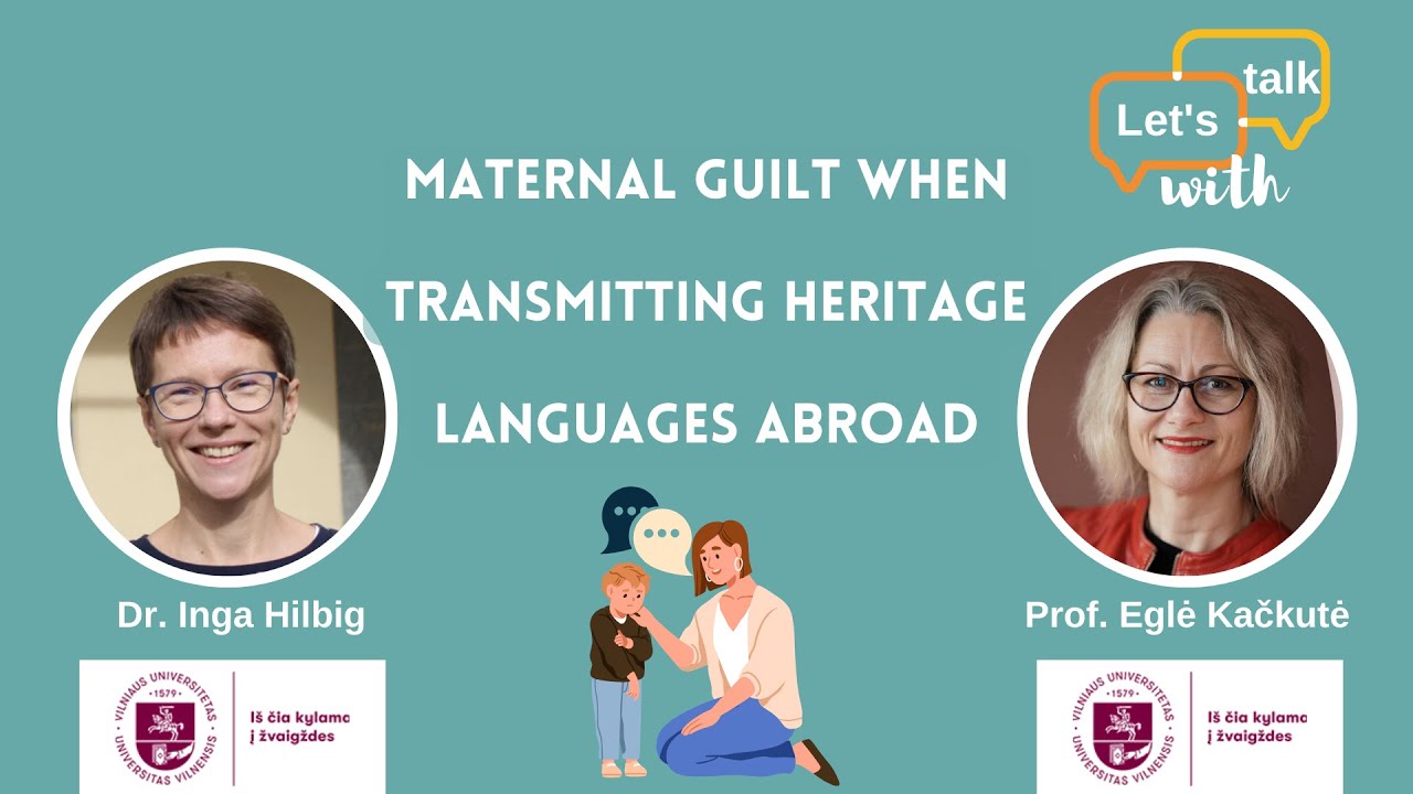 Maternal guilt when transmitting heritage languages abroad
