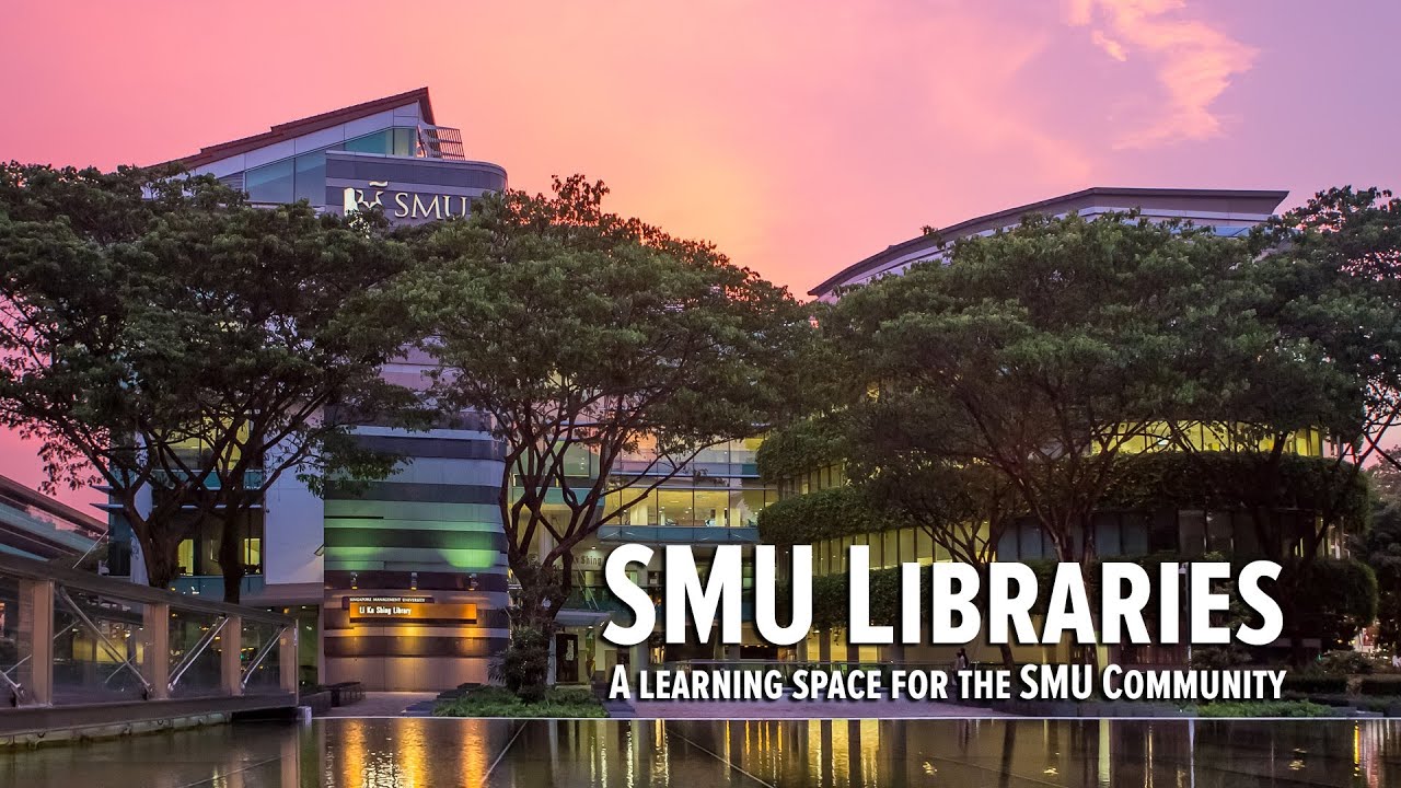 Singapore Management University (SMU) Libraries