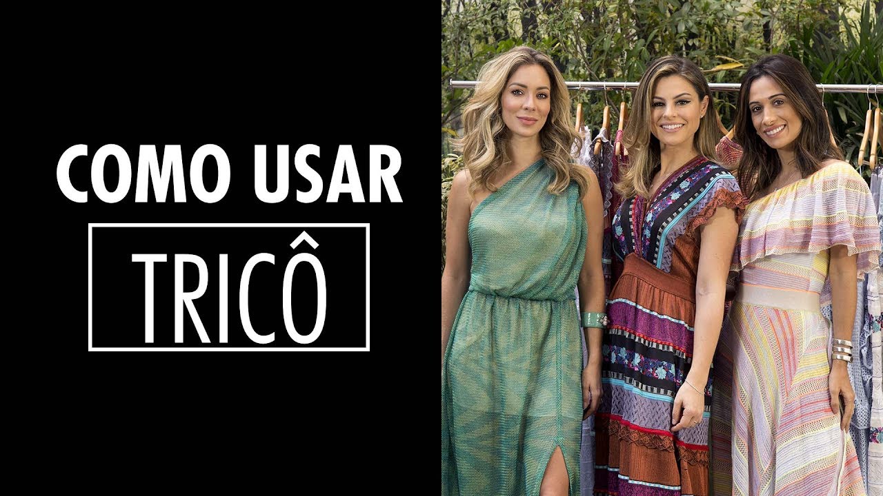 COMO USAR  TRICÔ NO VERÃO COM HELENA LUNARDELLI E SILVIA BRÁZ // FHITS TV
