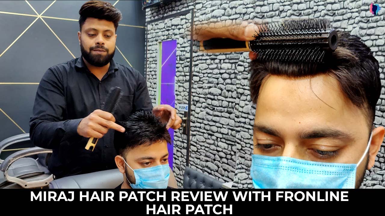 Miraj hair patch review | Frontline hair patch | permanent hair patch #hairpatch