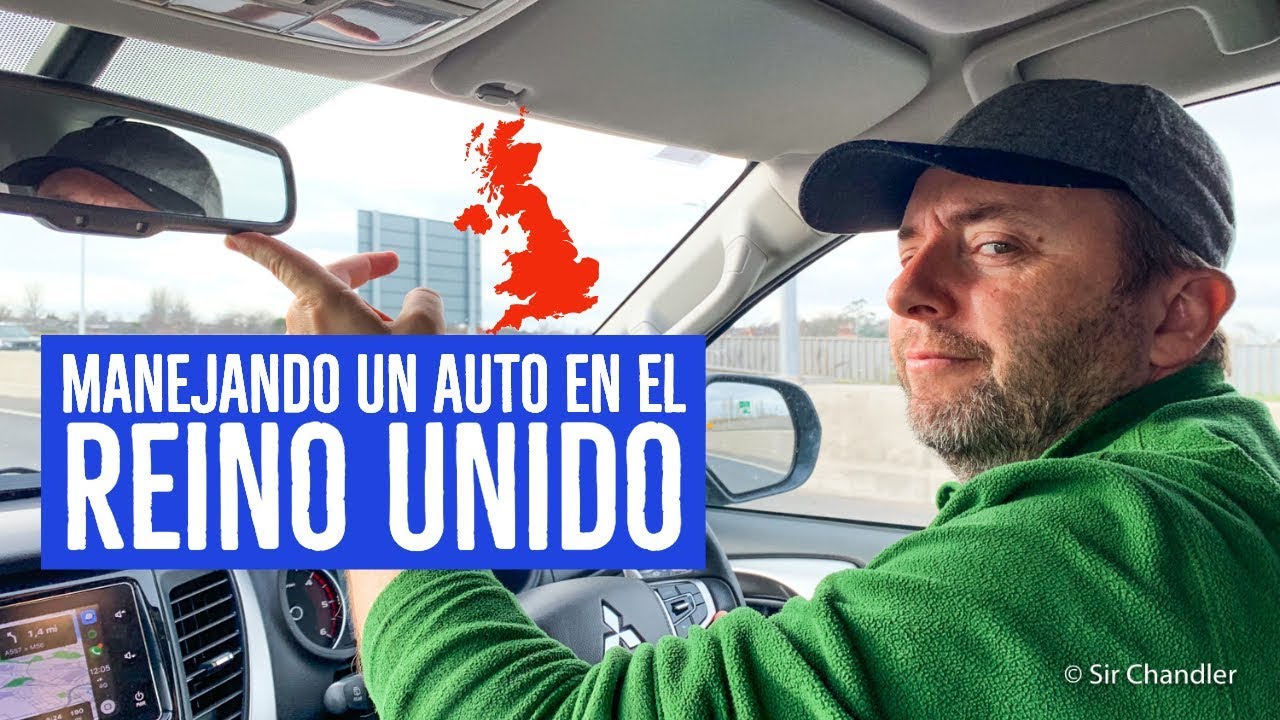 Manejando en el Reino Unido ¡Del otro lado!!!!