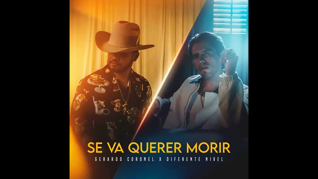 Diferente Nivel - Se Va a Querer Morir Ft Gerardo Coronel 