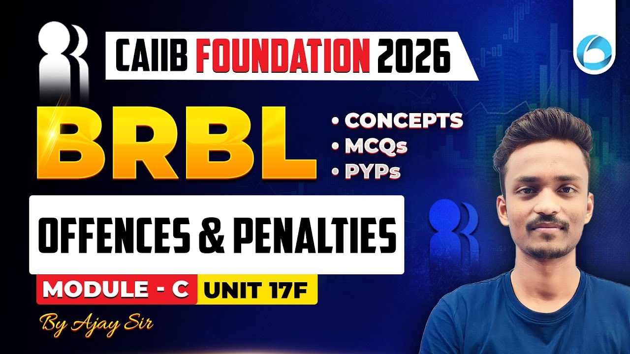 CAIIB BRBL Module C Unit 17 F | Offences and Penalties | CAIIB Foundation 2026 | CAIIB Oliveboard