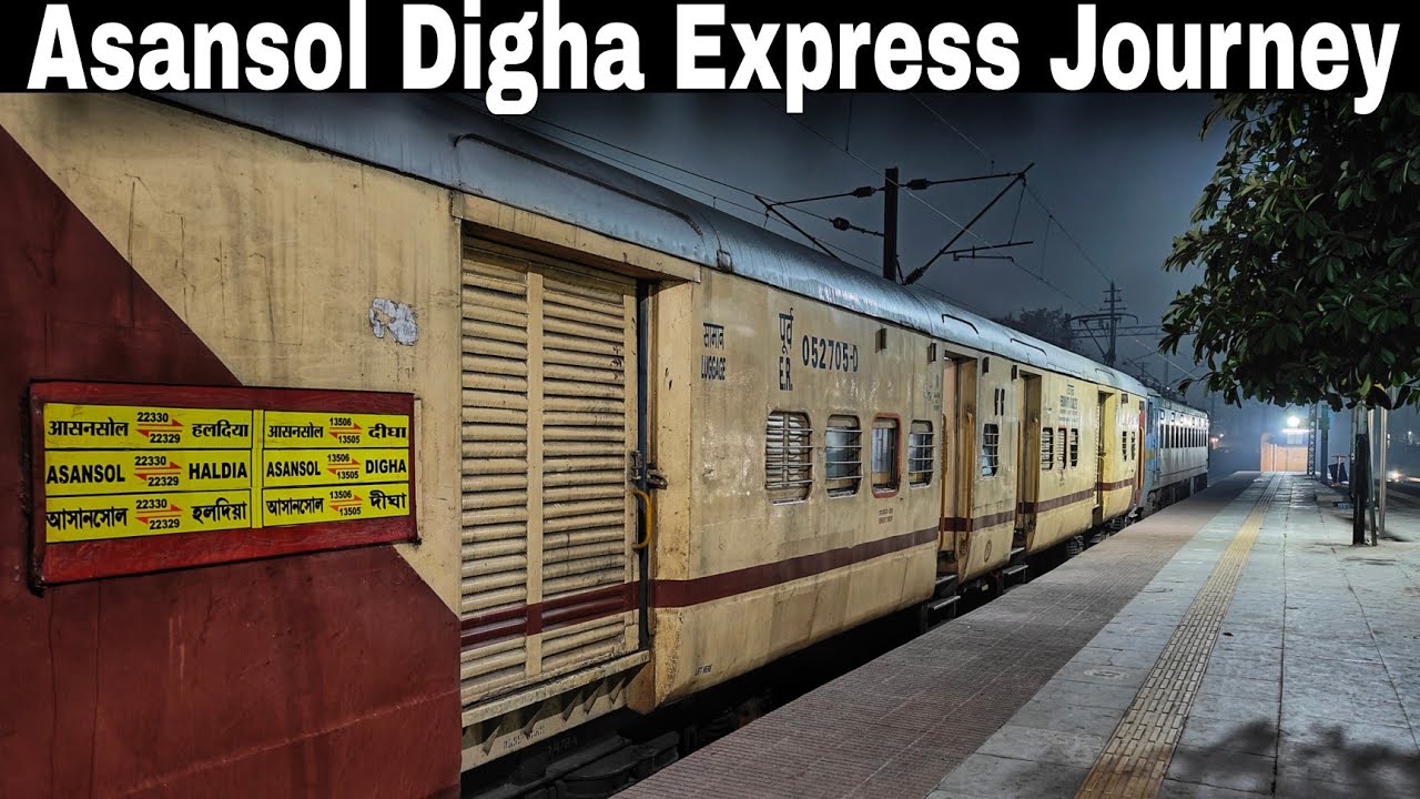 আসানসোল দীঘা এক্সপ্রেস জার্নি || Asansol Digha Express Journey