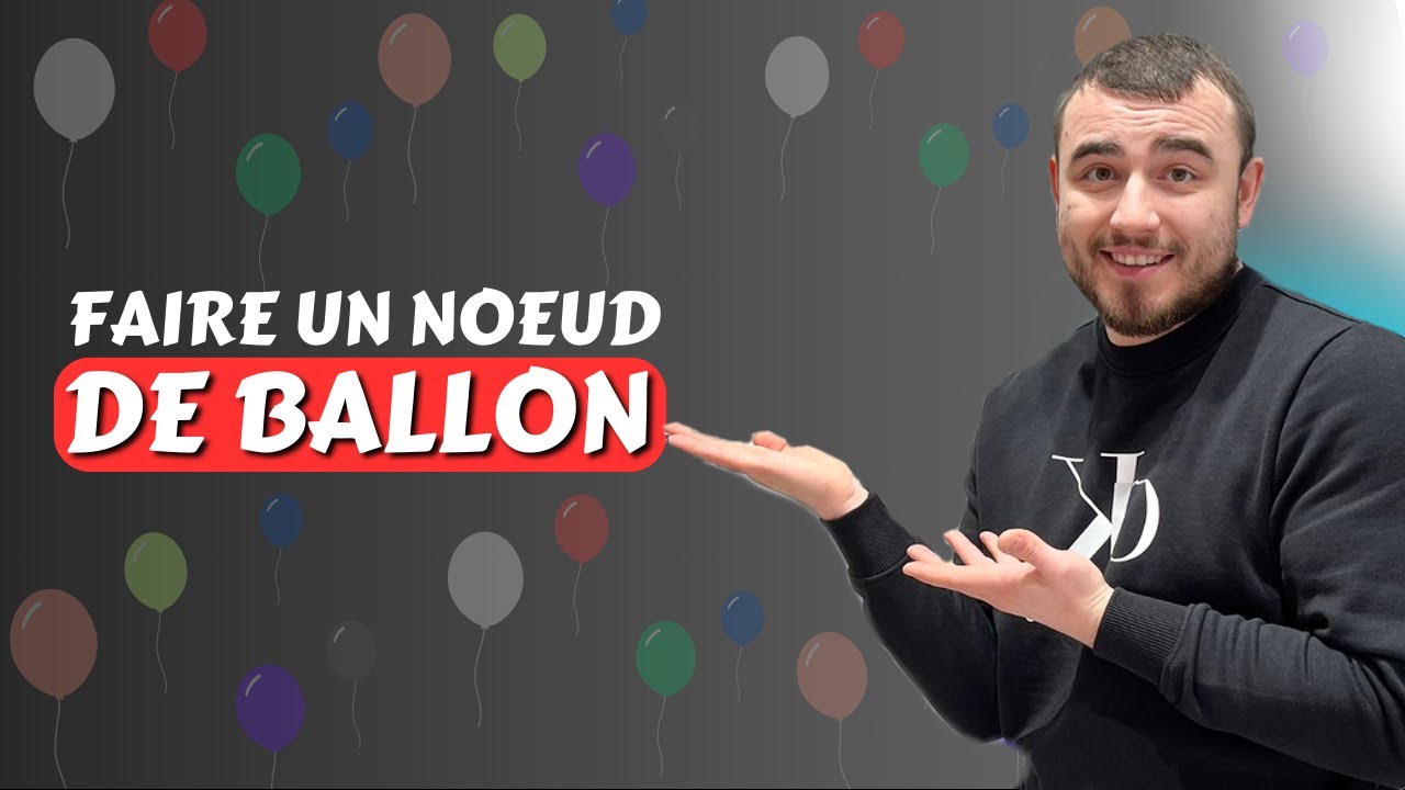 Comment Faire Facilement le Noeud des Ballons (3 techniques)