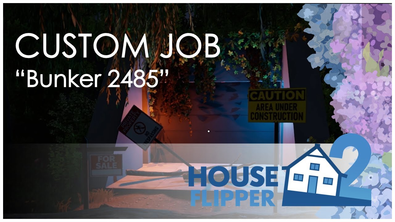 Renovating a Secret Bunker! 🤯🔑 Bunker 2485 Job | House Flipper 2 (No Commentary)