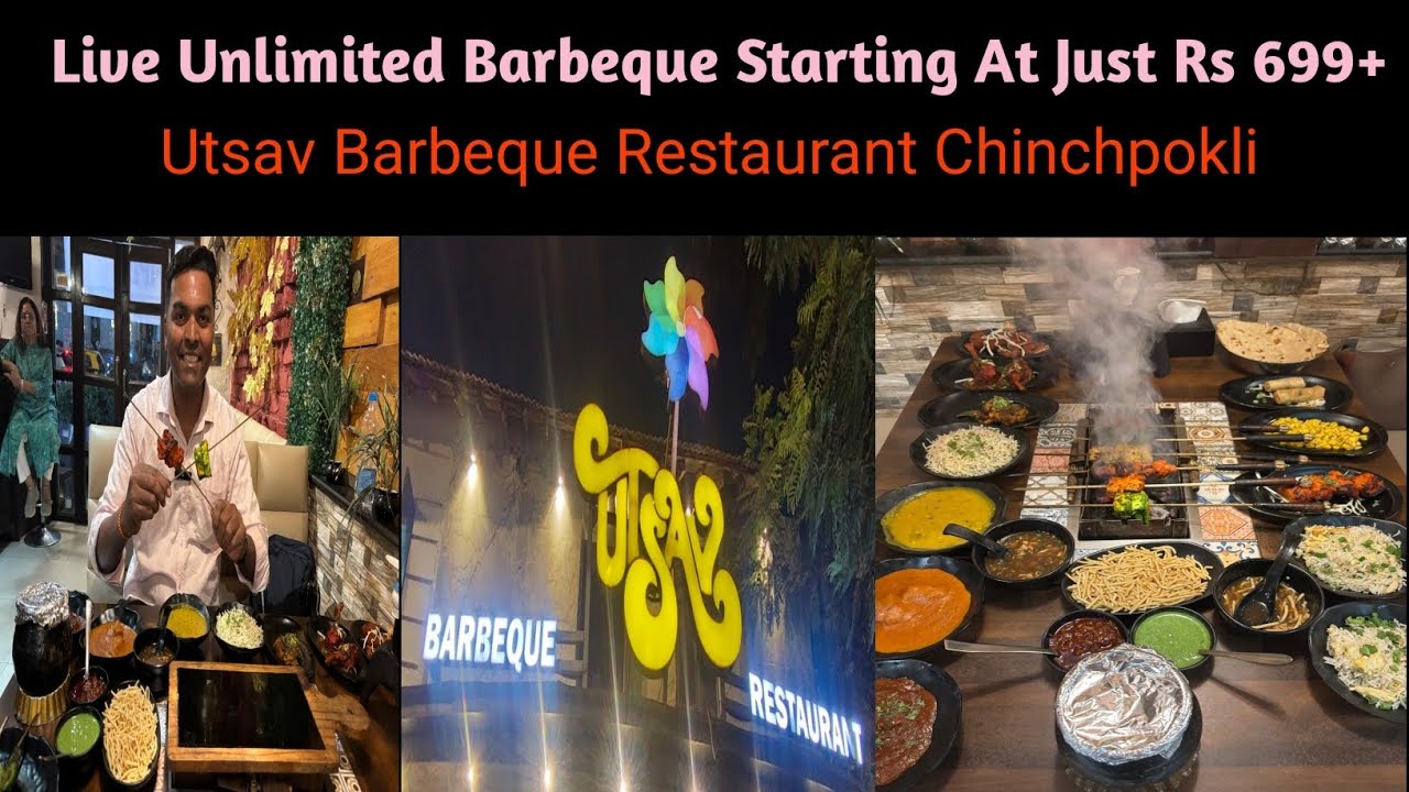 Unlimited Barbeque Restaurant|| Utsav Barbeque Restaurant Chinchpokli || Unlimited Food In Mumbai||