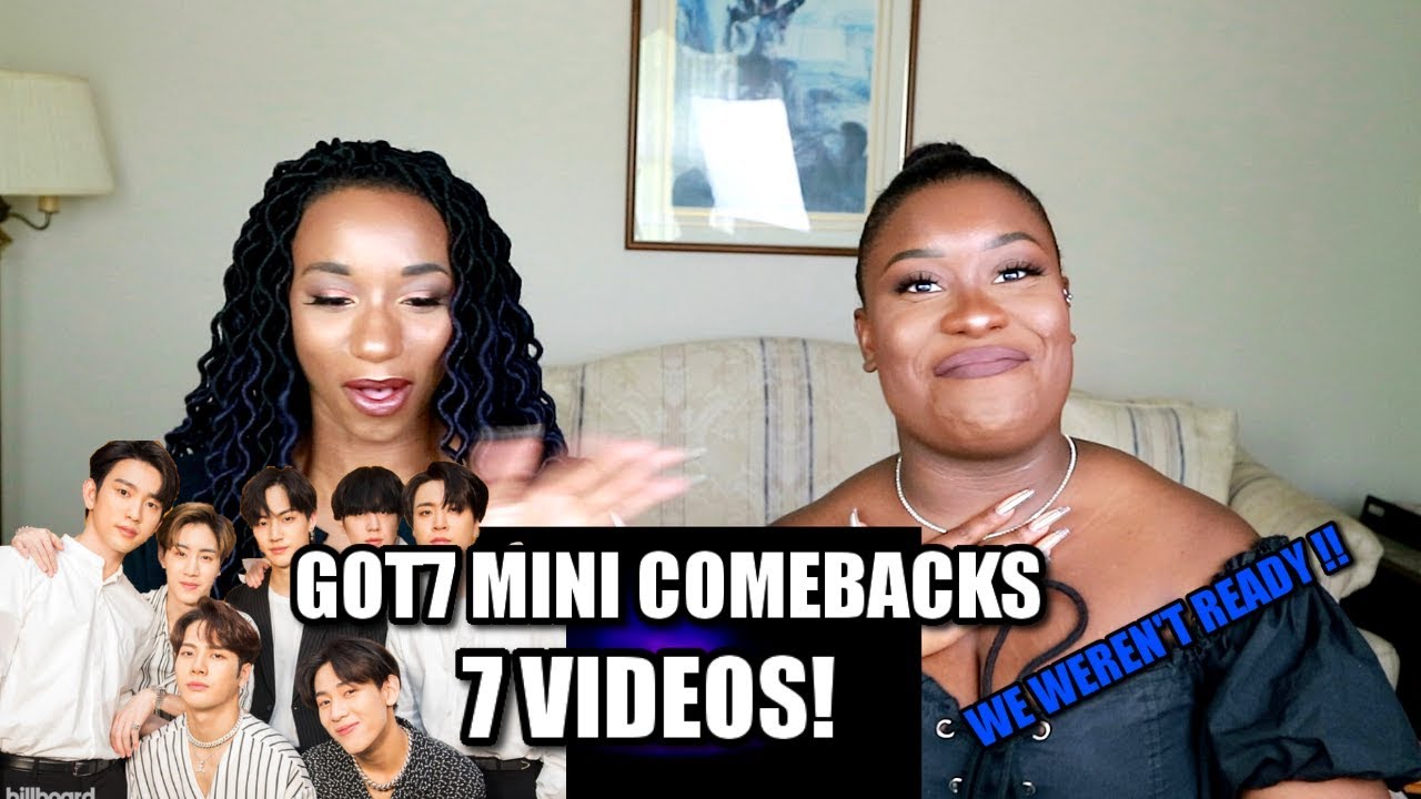 GOT7 COMEBACK REACTIONS
