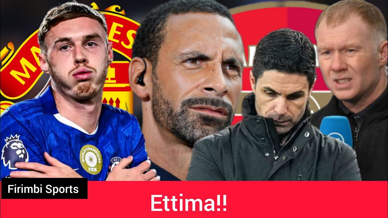 Man Utd eyogedde ggiya mu bya Palmer, Ferdinand alina byabuuza,  Champions league Arsenal ekomyewo