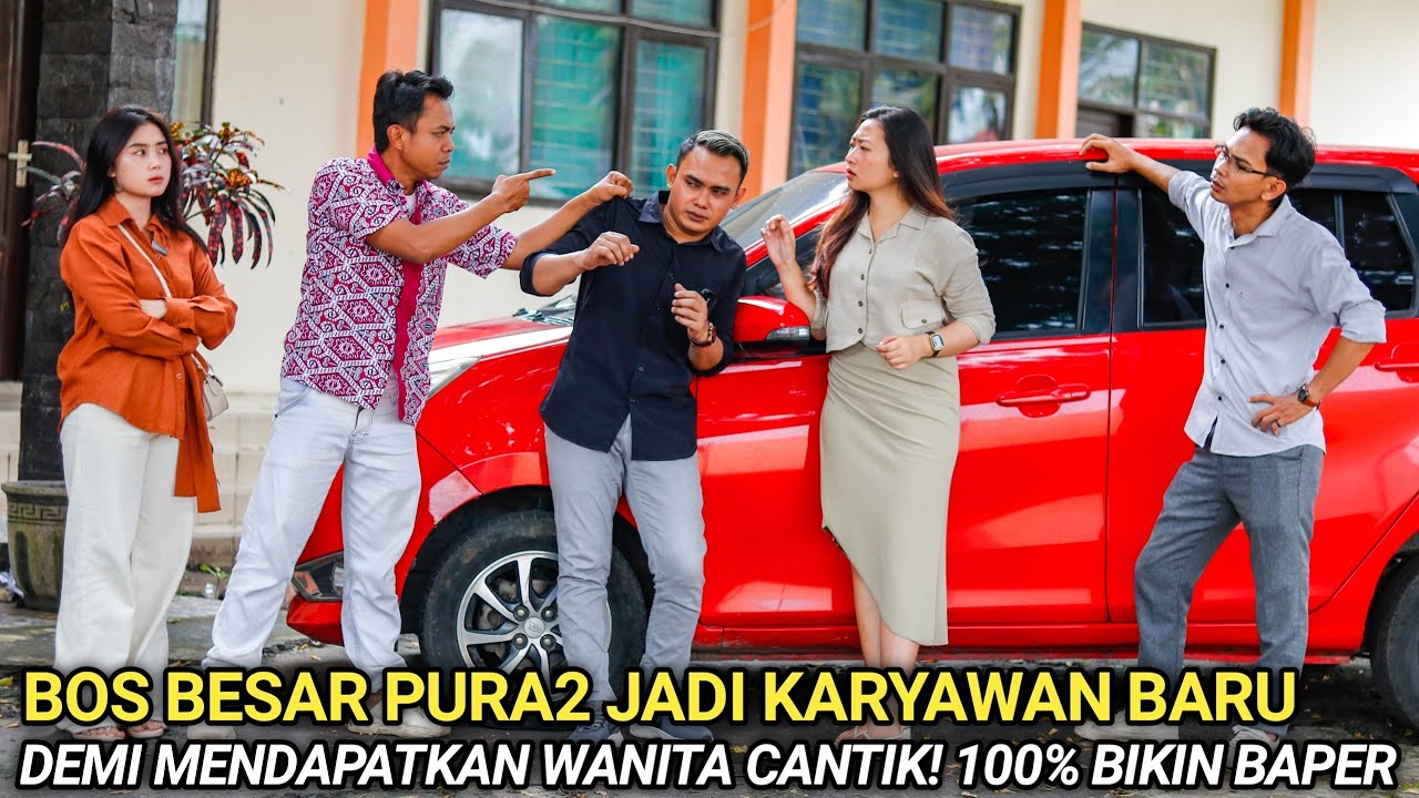 BOS BESAR NYAMAR JADI KARYAWAN BARU DEMI MENDAPATKAN WANITA CANTIK INI! ENDINGNYA BIKIN SEMUA BAPER!