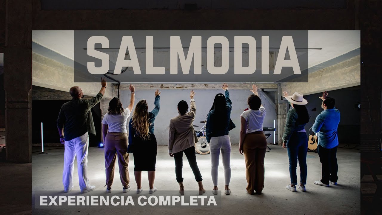 SALMODIA  | Experiencia completa | MÚSICA CATÓLICA