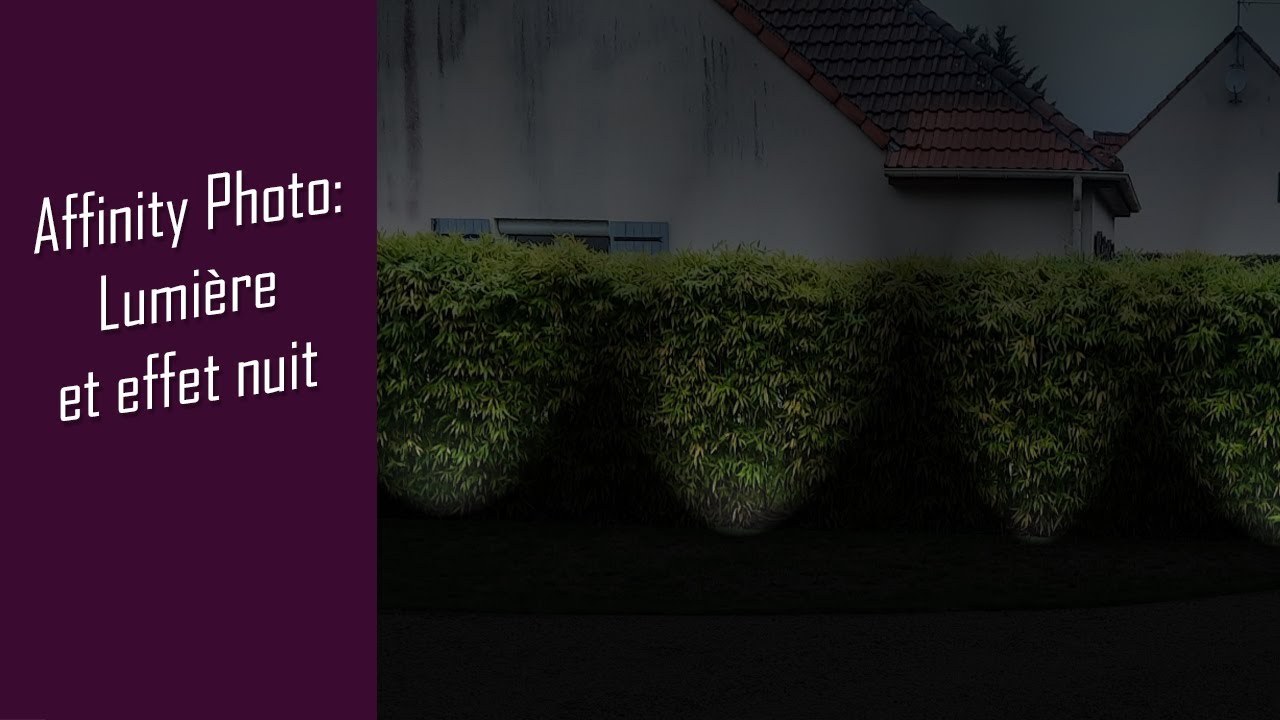 Créer un effet de nuit dans Affinity photo