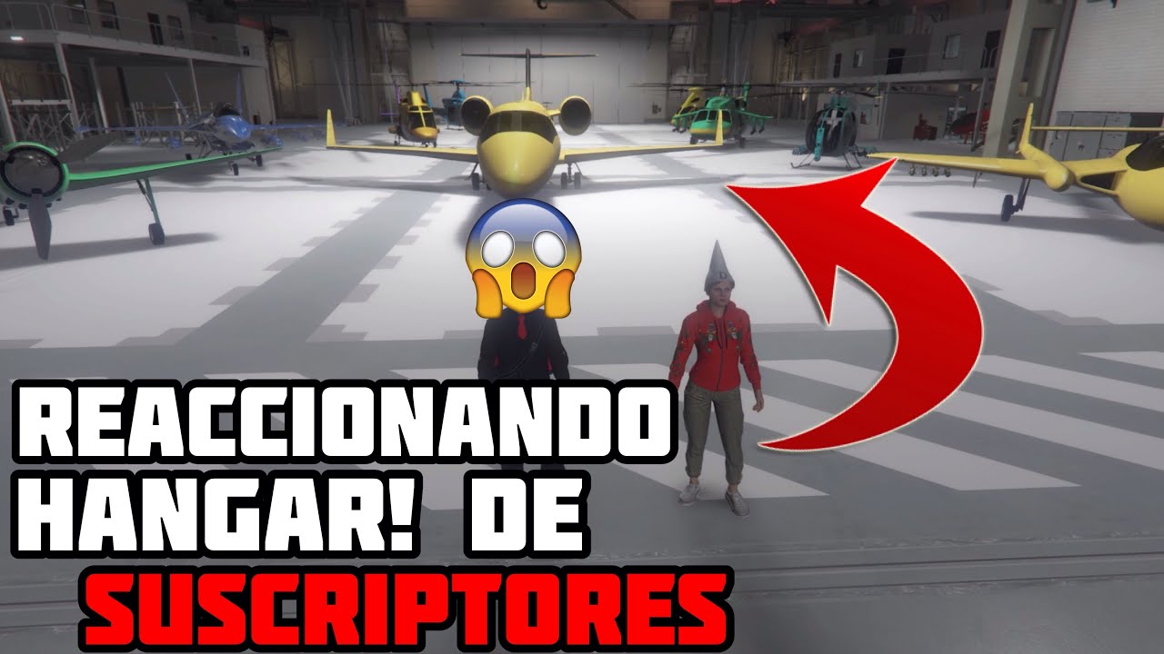 ✈️REACCIONANDO al HANGAR de SUSCRIPTORES - reaccion de AVIONES MODEADOS GTA 5 ONLINE