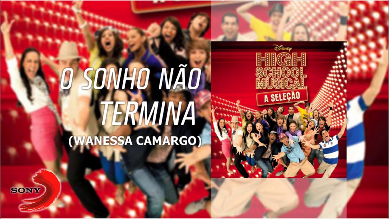 HSM a Seleção - O Sonho Não Termina (Wanessa Camargo) (Bônus Track) - [Áudio Oficial]