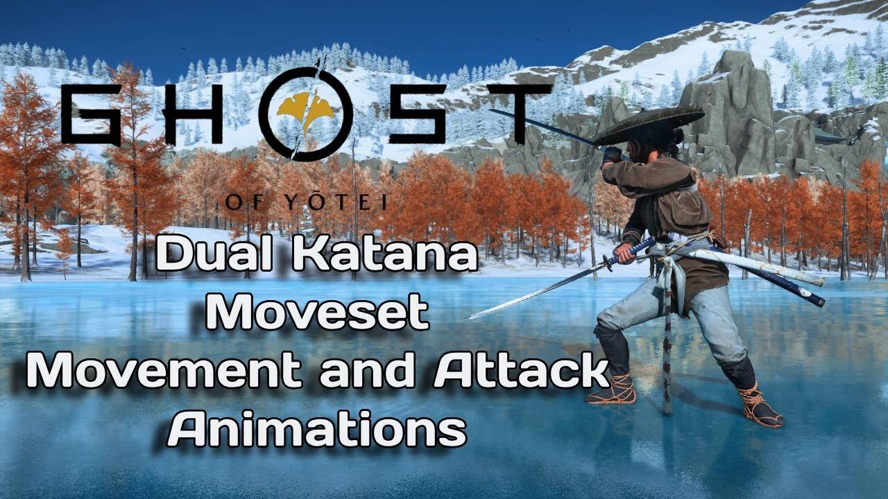 Ghost of Yōtei Animations Dual Katana Moveset [Dual Katanas Movement + Attack Animations]