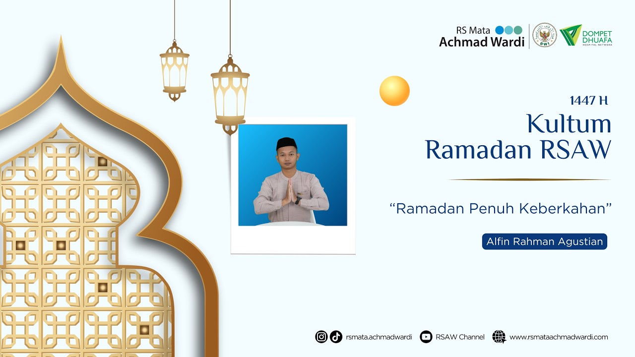 Kultum Ramadan RSAW - Ramadan Penuh Keberkahan