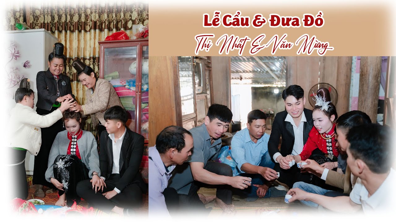 LỄ CẨU + ĐƯA ĐỒ VỀ NHÀ CHỒNG [ THỊ NHẤT & VĂN MỪNG ] BẢN LẬU NONG - XÃ NẬM LẦU - SƠN LA