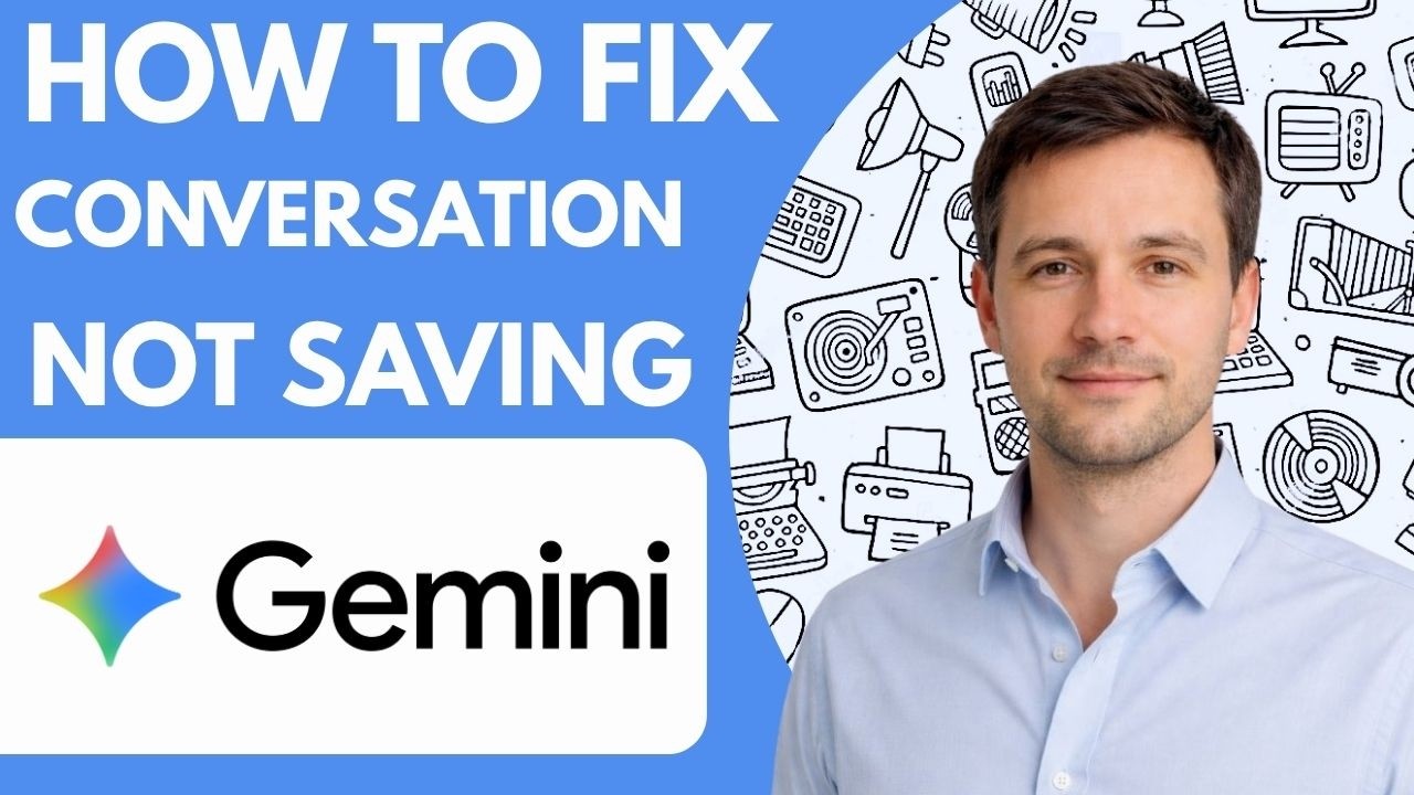 How to fix Google Gemini conversation not saving Full Guide 2026