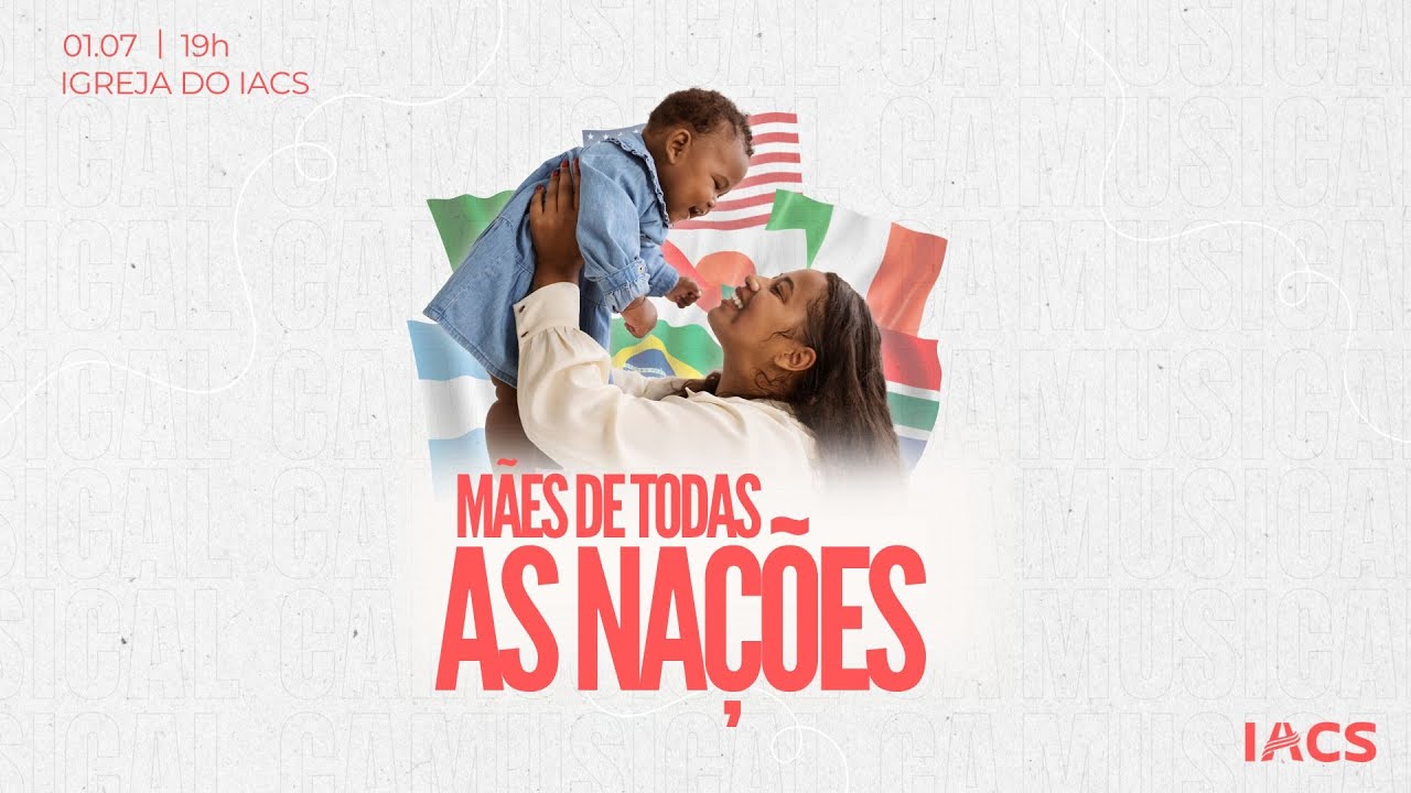Musical - Mães de todas as nações