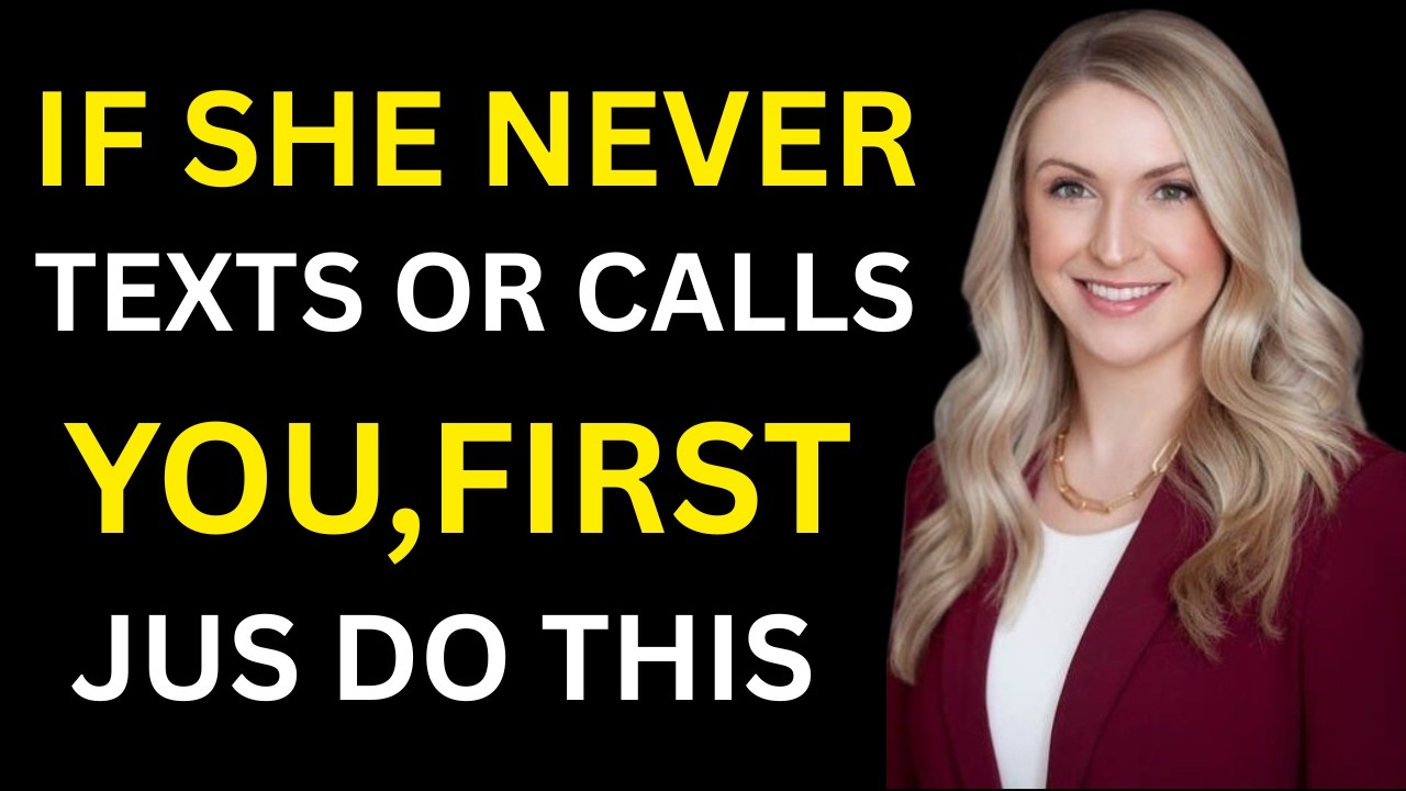 If She NEVER Texts or Calls You First – Do These 6 Things & Watch Her Chase You   Female Psychology