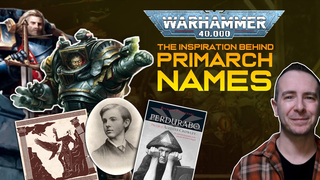 How the PRIMARCHS got their NAMES | Warhammer 40k EASTER EGGS