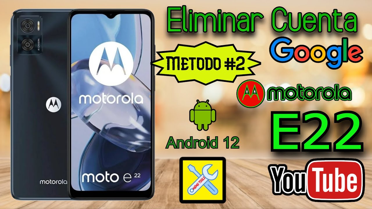 MOTOROLA E22 (METODO #2) ELIMINAR CUENTA GOOGLE, ANDROID 12