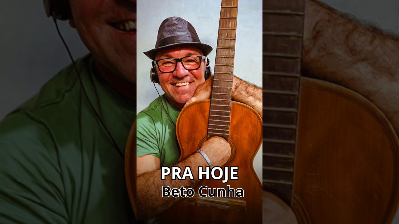 PRA HOJE (Beto Cunha)