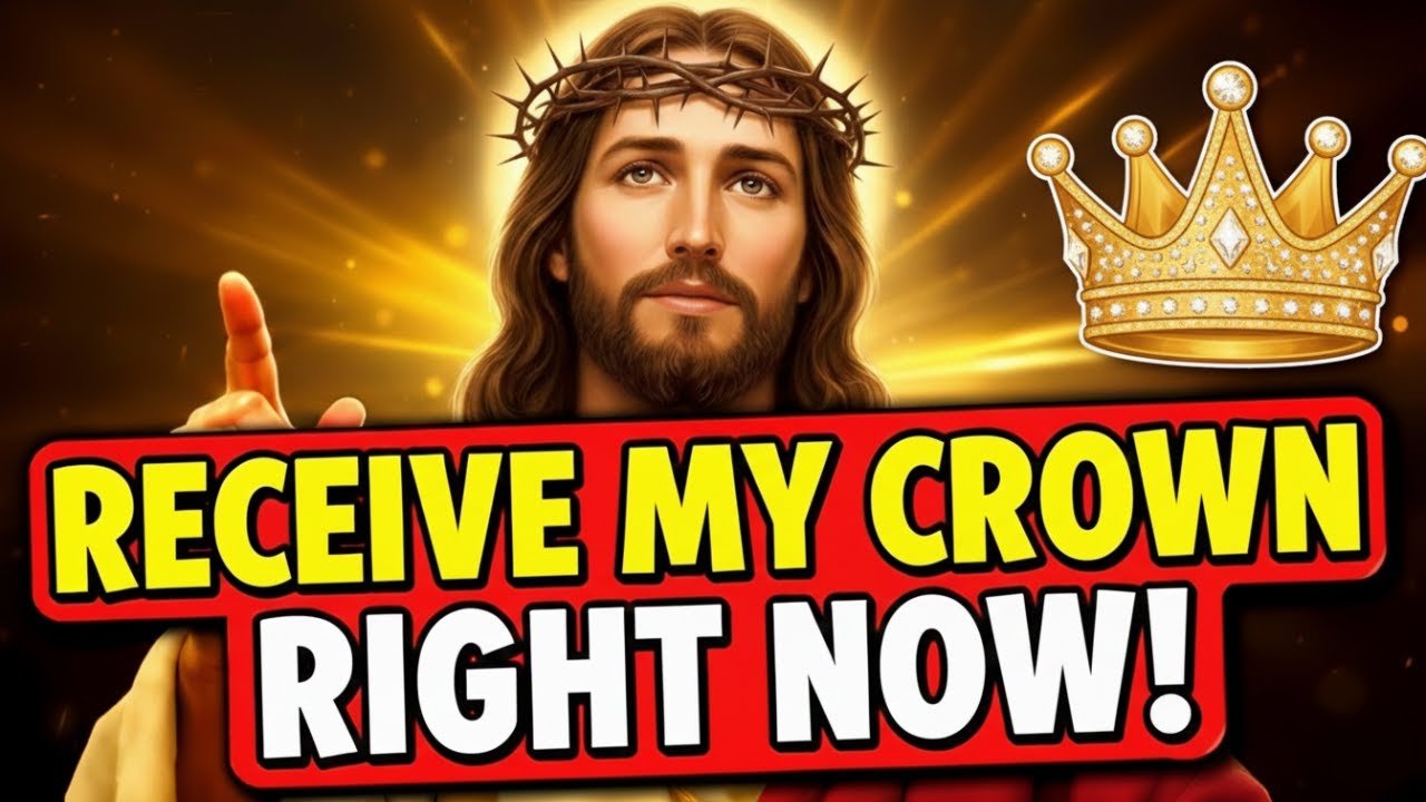 God Says:RECEIVE MY CROWN RIGHT NOW : Reflecting on Jesus' Teachings
