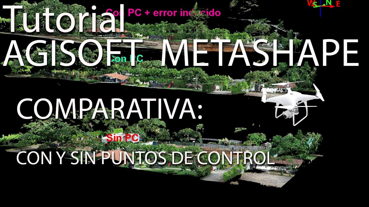 TUTORIAL AGISOFT METASHAPE (14). Comparativa modelo con y sin puntos de control