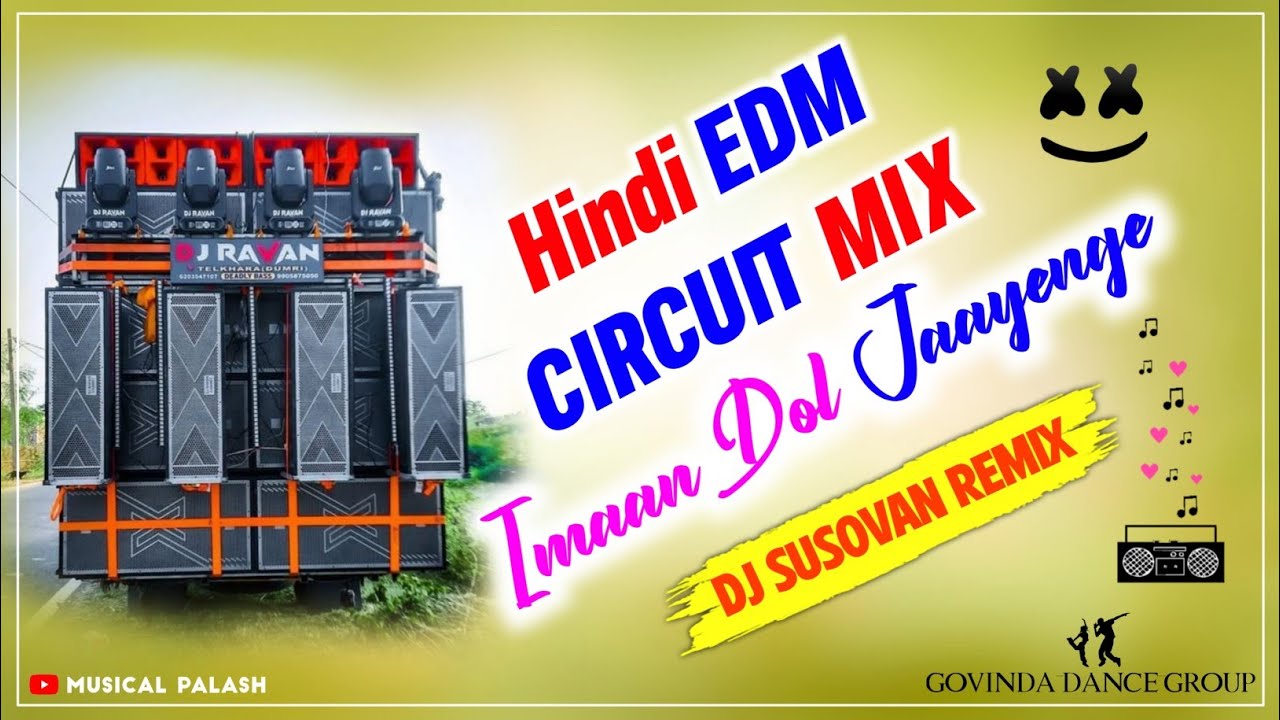 EDM Remix💥Imam Dol Jayenge 🔥 4K Hindi Dance Hungama Remix ✨Dj Susovan Remix | Musical Palash
