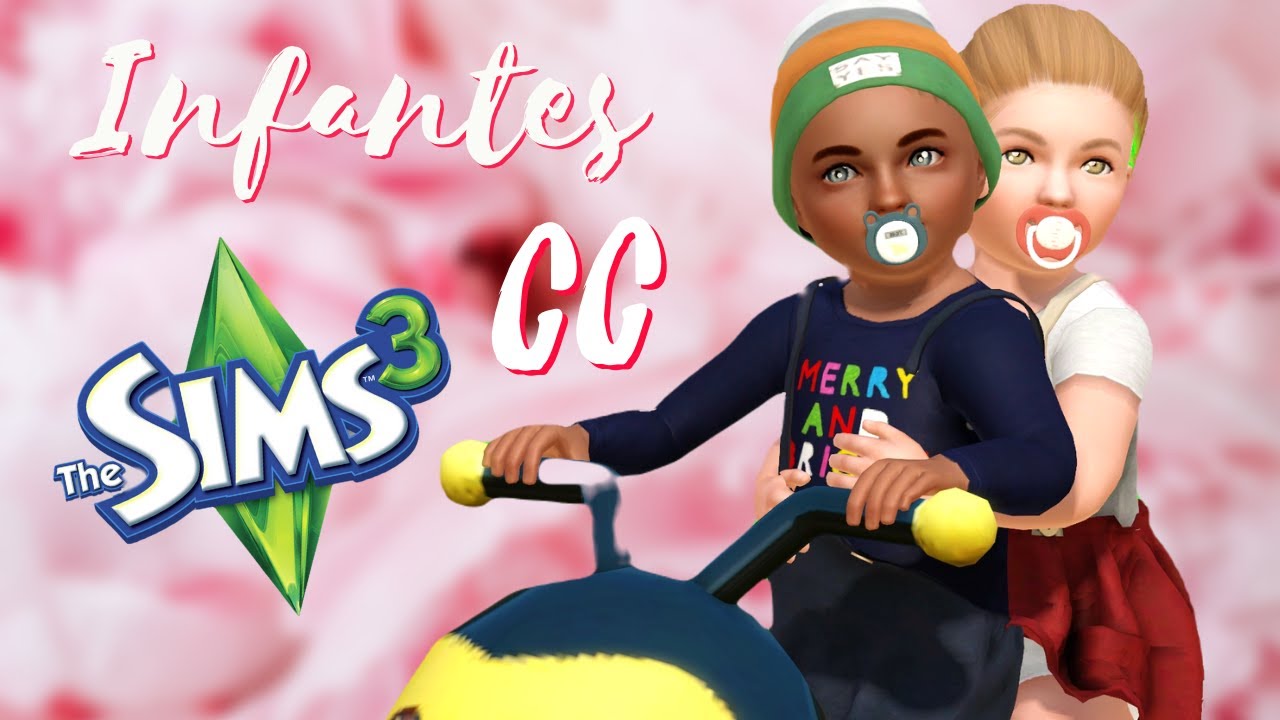 🌷Contenido PERSONALIZADO PARA INFANTES🌷👶🏻 - Los sims 3  - DESCARGA mi carpeta de MODS