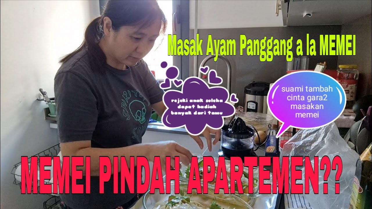 MEMEI PINDAH APARTEMEN?? MASAK AYAM PANGGANG A LA MEMEI!! BANYAK HADIAH DARI TAMU2 MEMEI!! 