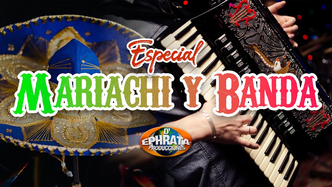Música Cristiana - Especial Mexicano / Banda y Mariachi