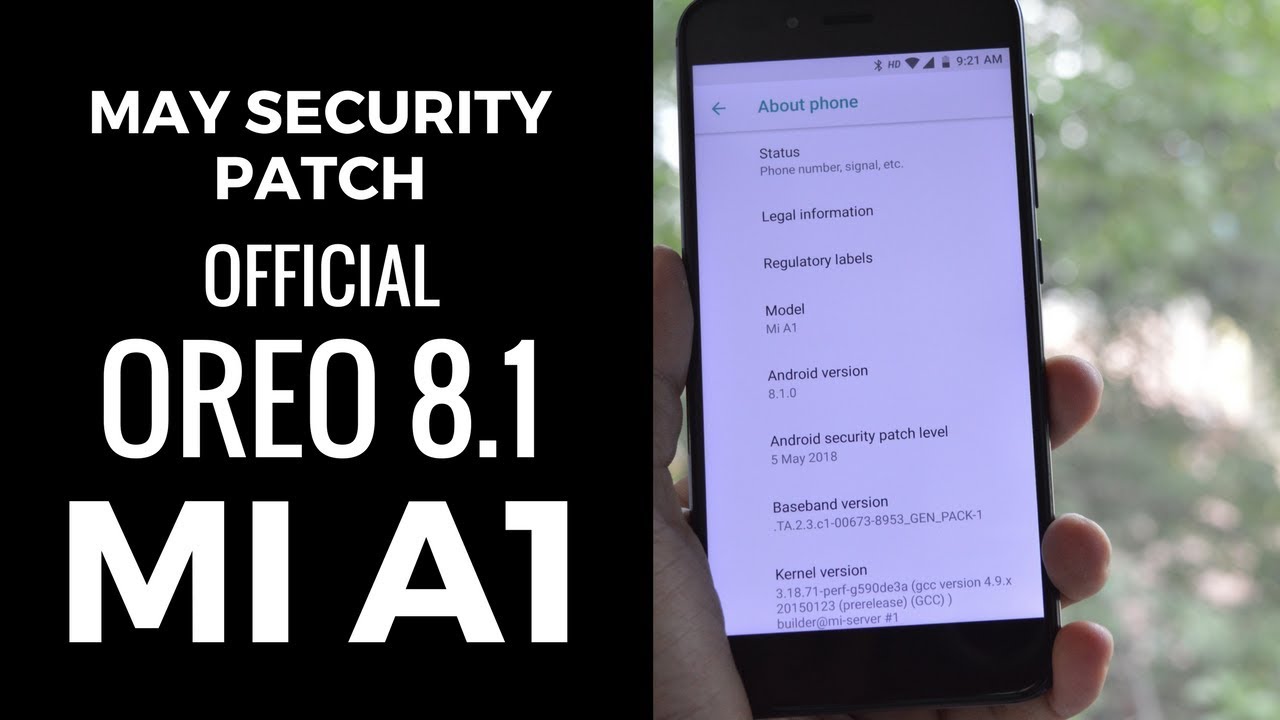 Xiaomi Mi A1 Android 8.1 beta update | May security patch | Benchmarks Result | Bugs |