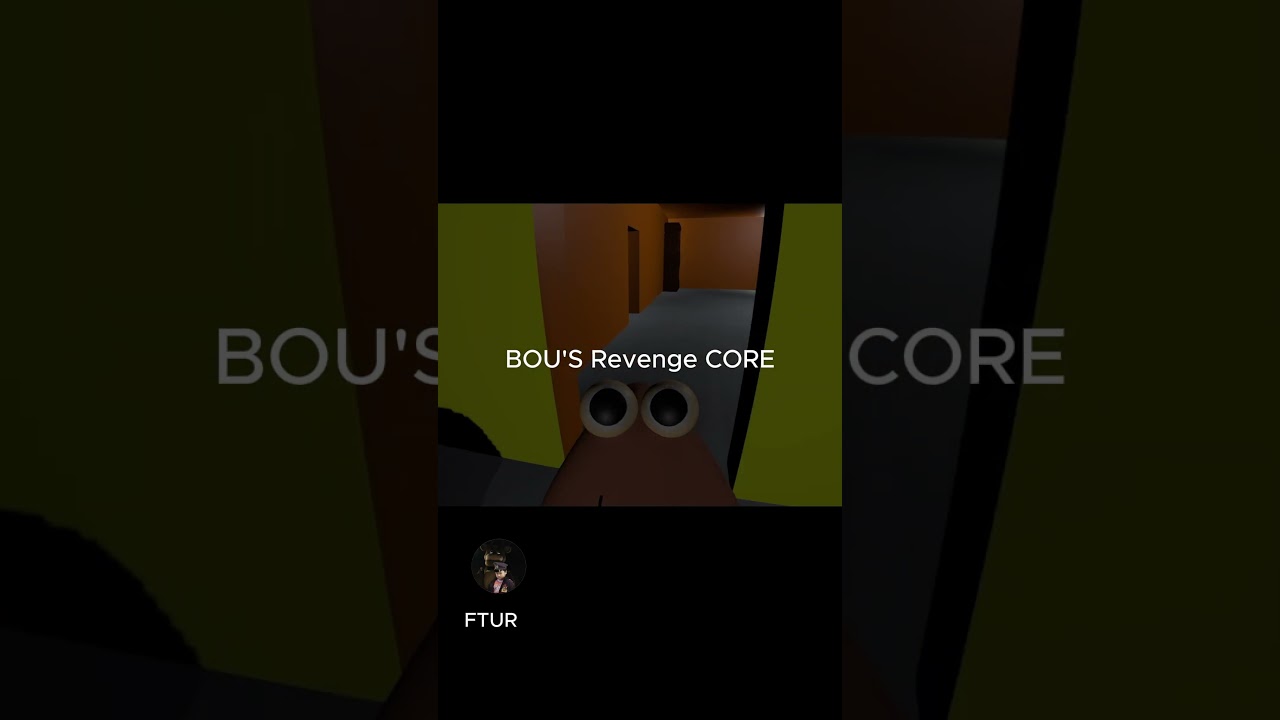 bou's revenge CORE