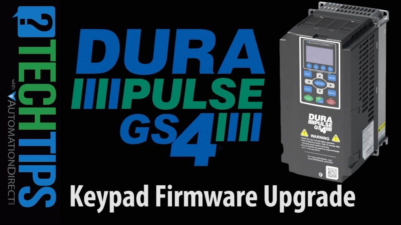 DURApulse GS4 VFD Update the Keypad Firmware from AutomationDirect