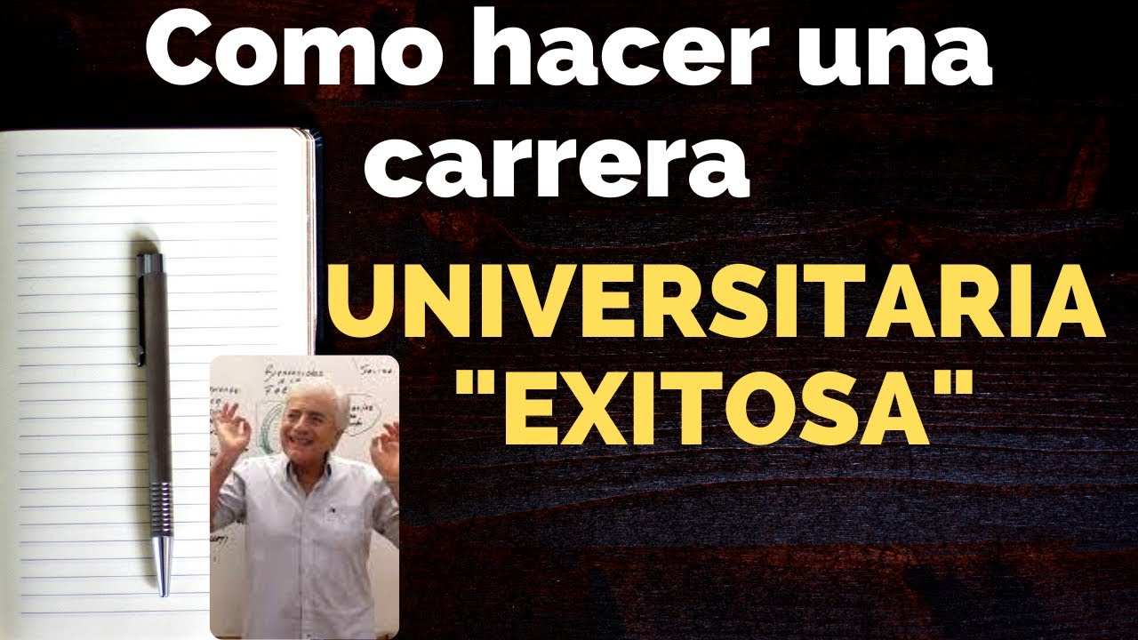 como hacer una carrera UNIVERSITARIA  
