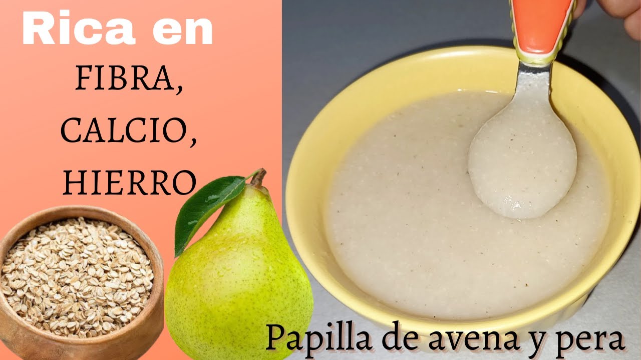 PAPILLA DE AVENA NATURAL Y PERA, NUTRITIVA, RICA Y  SALUDABLE