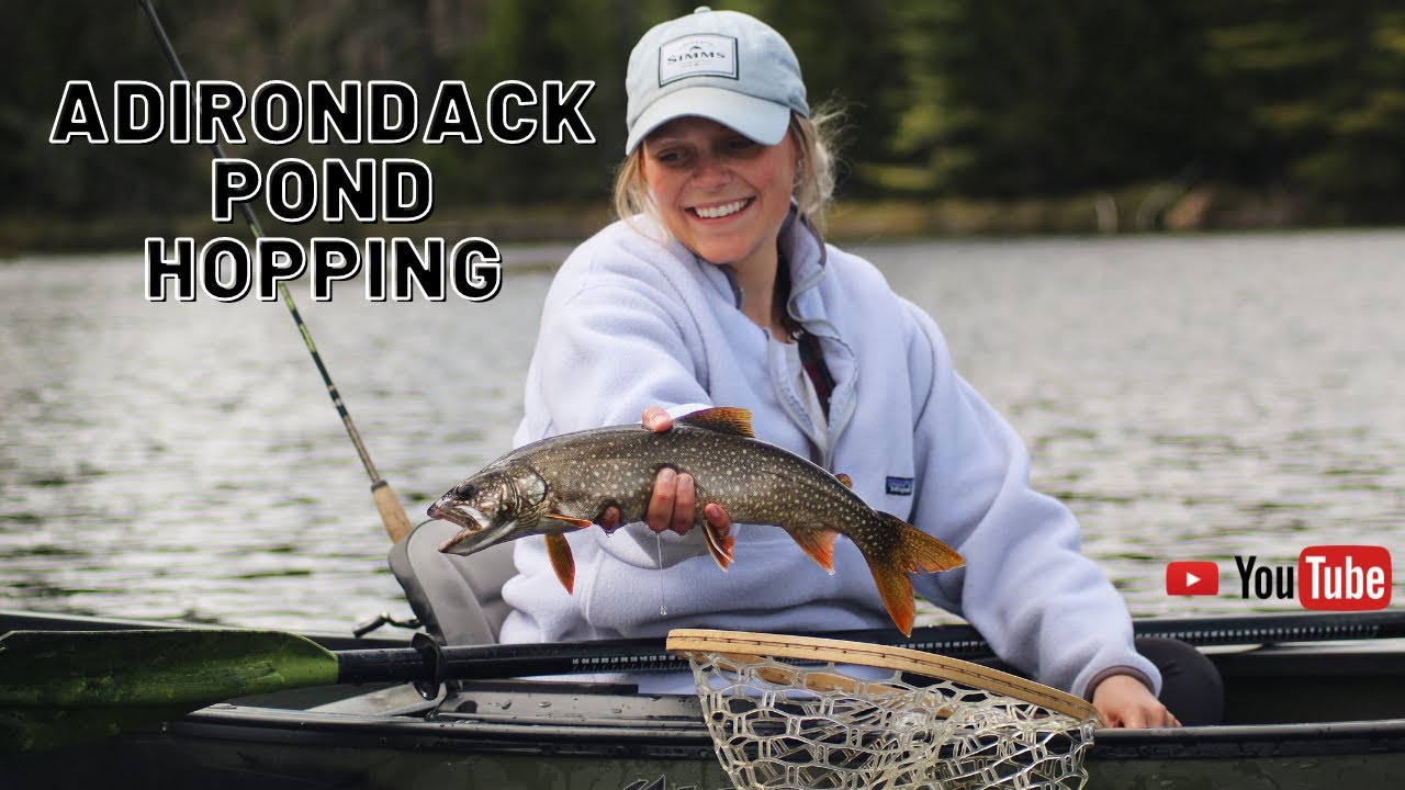 Pond Hopping Adirondack Brook Trout with Lake Clear Wabblers -- 2021 Canoe Pack-in Trip